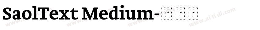 SaolText Medium字体转换